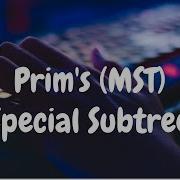 217 Prim S MST Special Subtree Graph Theory Hackerrank Solution Python