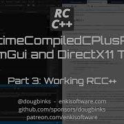 Runtime Compiled C Dear ImGui And DirectX11 Tutorial 3 Working RCC
