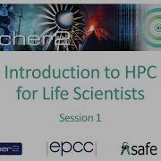 ARCHER2 Introduction To HPC For Life Scientists Day 1 March 2021