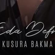 Eda Defne KusuraBakma Tuğkan Cover Sonerhan Trtmüzik
