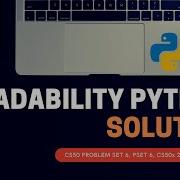 CS50 Readability Python Problem Set 6 Pset6 Walkthrough Step By Step