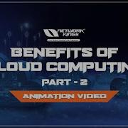 Benefits Of Cloud Computing AWS Cloud Animation Part 2 Network Kings