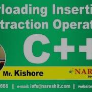 Overloading Insertion And Extraction Operator In C C Tutorial Mr Kishore