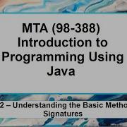 2 2 MTA 98 388 Java Fundamentals Understanding The Basic Method Signature