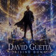 David Guetta Rising Down Official Lyric Video