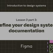 Define Your Design System S Documentation Lesson 2 Part 3 Introduction To Design Systems