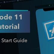 Xcode For Beginners Episode 1