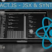 React JS Tutorial 2023 Syntax JSX And What You Need To Know
