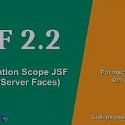 Application Scope JSF JavaServer Faces