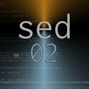The Command Line GNU Sed Part 02 Commands Learn By Practicing