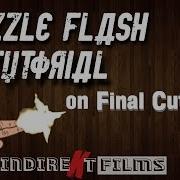 Muzzle Flash Tutorial Final Cut Pro X