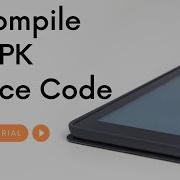 Decompile APK To Source Code Android Tutorial