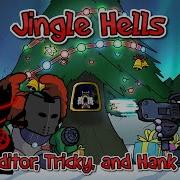 Jingle Hells But The Auditor Tricky And Hank Sing It