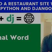 Final Word Build A Restaurant Site With Python And Django