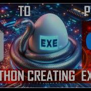 CONVERT EXE TO PYTHON PYTHON CREATING EXE FILE Python Hacking Malware