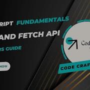 Ep8 Exploring AJAX And Fetch API For Asynchronous Network Requests JavaScript Fundamentals