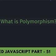 Must Know Polymorphism In ECMAScript 6 Advanced JavaScript Tutorial Part 51