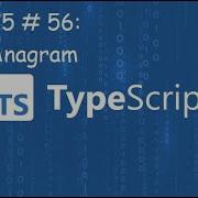 Valid Anagram Blind 75 56 TypeScript