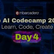 The AI Codecamp 2025 Learn Code Create Day 4