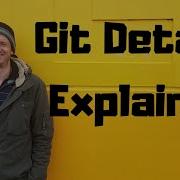 Git Detach Explained
