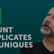 Google Sheets Count Duplicate Or Unique Values