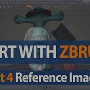 How To Start With ZBrush Using Reference Images For Your Character Part 4
