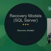 Recovery Models SQL Server