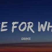 Drake Nice For What Lyrics