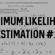 Maximum Likelihood Estimation Example 2