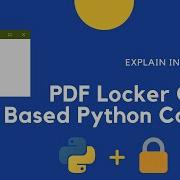 Encrypt PDF File Python GUI Based Application PYPDF2 Complete Python Project