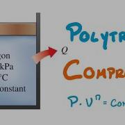 Ideal Gas With Polytropic Process 2 Of 2 First Law Thermodynamics