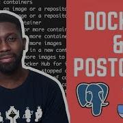 Docker And PostgreSQL In 10 Minutes