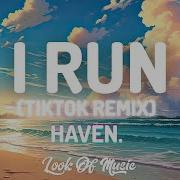 HAVEN I RUN Lyrics Come In Closer Know That I M A Mess