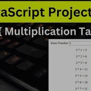 JavaScript Project 9 Generate Multiplication Table In HTML CSS JavaScript