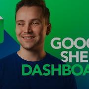 How To Create A Dashboard In Google Sheets In 5 Minutes 2026 Edition