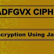 ADFGVX Cipher Encryption Java
