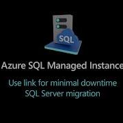 Migrate Using MI Link Use Link For Minimal Downtime SQL Server Migration
