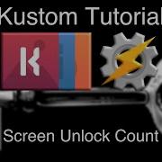 Tasker And Kustom Tutorial Screen Unlock Count