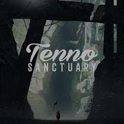 Tenno Sanctuary