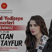 Cumhurbaşkanlığı İstanbul Yeditepe Konserleri Haktan Tuğçe Tayfur