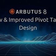 Arbutus 8 Features Pivot Table Date Field Slicing