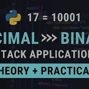 Decimal To Binary Application With Stack ADT Python Practical Implementation CS TechTube