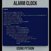 ALARM CLOCK USING PYTHON Python Pythoncode Machinelearning Blockchain Pythonprogramming Ai