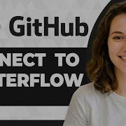 How To Connect GitHub To FlutterFlow Step By Step 2026 Guide