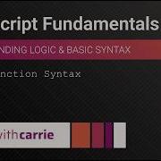 Arrow Function Syntax JavaScript Fundamentals Series