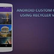 Android Custom Grid Using RecyclerView Tutorial Material Design