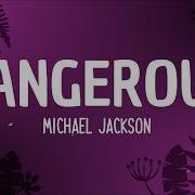 Michael Jackson DANGEROUS Letra Lyrics