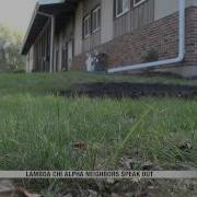 UND Lambda Chi Alpha Neighbors Speak Out