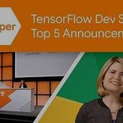 Top 5 From The TensorFlow Dev Summit 2020