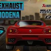 Ferrari 360 Modena Exhaust Sound Brilliant Capristo Fabspeed Fi IPe Kline Kreissieg Tubi Quicksilver
